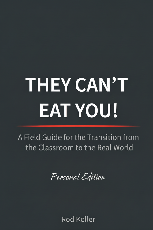 They Can't Eat You! — Personal Edition